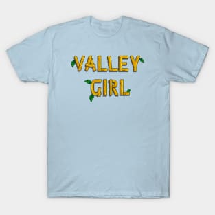 Valley Girl T-Shirt